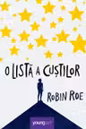 O lista a custilor