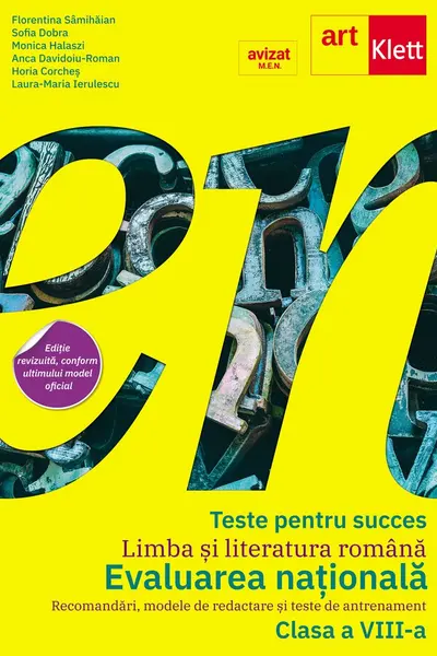 Teste pentru succes. Limba si literatura romana. Evaluarea nationala 2025 - Clasa 8