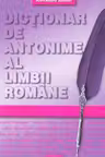 Dicționar de antonime al limbii române
