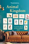 Frameables: Animal Kingdom