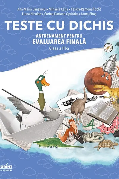 Teste cu dichis. Antrenament pentru Evaluarea Națională - Clasa 3