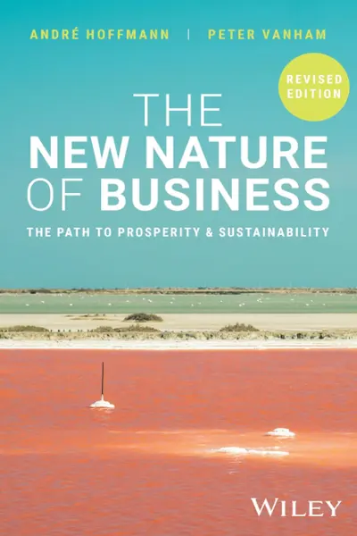 The New Nature of Business