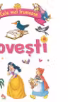 Cele mai frumoase povesti
