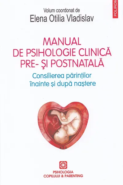 Manual de psihologie clinica pre- si postnatala