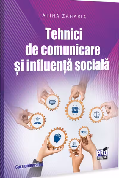 Tehnici de comunicare si influenta sociala
