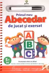 Primul meu Abecedar de jucat si exersat. Editia a II-a