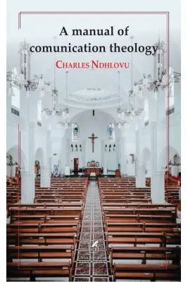 A manual of comunication theology