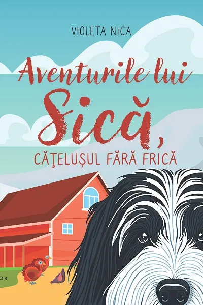 Aventurile lui Sica, catelusul fara frica