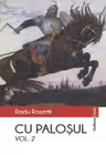 Cu paloșul Vol.2