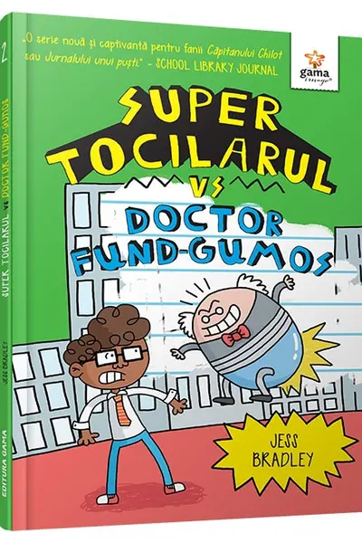 Super Tocilarul vs Doctor Fund-Gumos