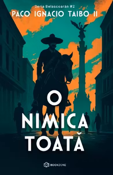 O nimica toata 2 (seria Belascoaran)