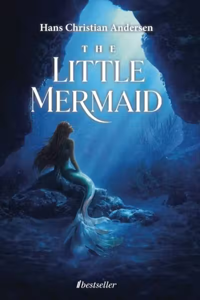 The Little Mermaid and Other Fairy Tales - Hans Christian Andersen