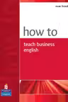 How To Teach Business English