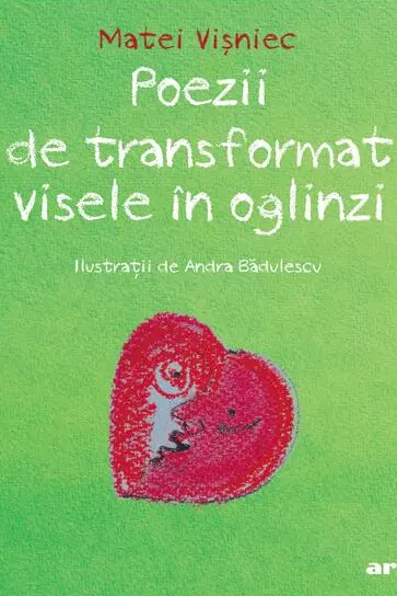 Poezii de transformat visele in oglinzi