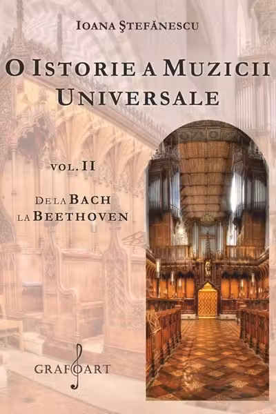 O istorie a muzicii universale Vol.2 De la Bach la Beethoven