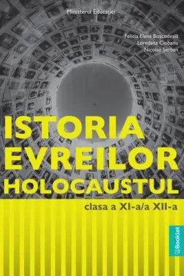 Manual Istoria evreilor. Holocaustul, clasele 11-12