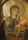 Viața și Acatistul Sfintei Elisabeta