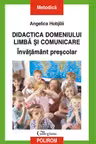 Didactica domeniului Limba si comunicare