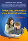 Programe orientative pentru disciplinele opționale. Clasele 1-4