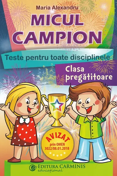 Micul campion - Clasa pregătitoare