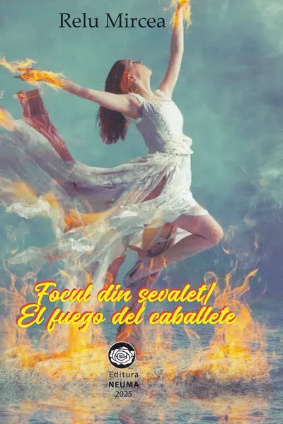 Focul din șevalet. El fuego del caballete