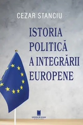 Istoria politica a integrarii europene