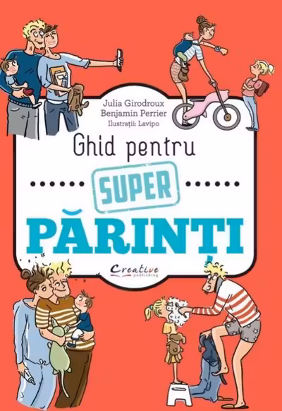 Ghid pentru super parinti