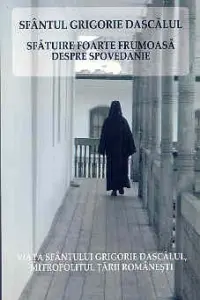 Sfătuire foarte frumoasă despre spovedanie