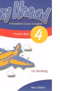 Way Ahead 4, Grammar Practice Book. Caiet de gramatica engleza pentru clasa a 6-a