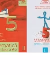 Matematica pentru clasa a V-a, semestrul II. Clubul Matematicienilor