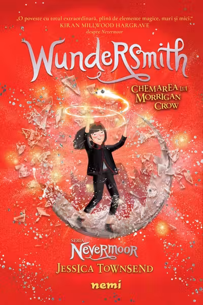 Wundersmith - Chemarea lui Morrigan Crow