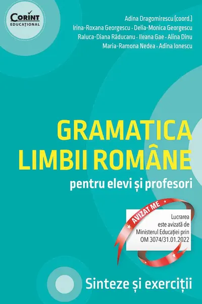 Gramatica limbii romane pentru elevi si profesori
