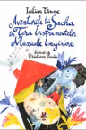 Aventurile lui Sacha in Tara Instrumentelor Muzicale Imaginare