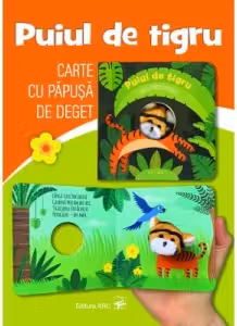 Puiul de tigru. Carte cu papusa de deget