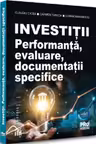Investitii : performanta evaluare documentatii specifice