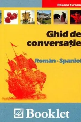 Ghid de conversatie Roman-Spaniol