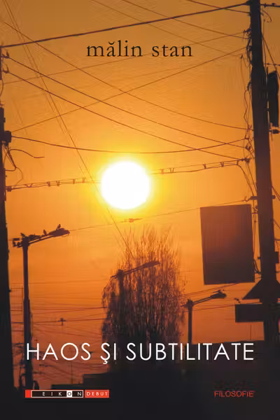 Haos și subtilități