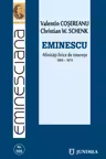 Eminescu. Afinitati lirice de tinerete (1869-1874)