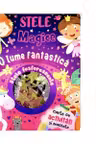O lume fantastica - Stele magice