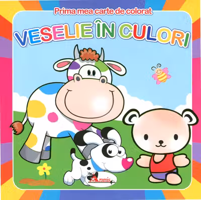 Veselie in culori - prima mea carte de colorat