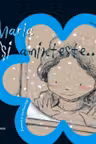 Maria isi aminteste…