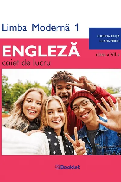 Limba engleză. Limba modernă 1 - Clasa 7 - Caiet
