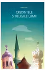 Credintele si religiile lumii