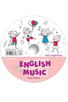 CD pentru Learn English with music – caiet de lucru pentru clasa pregatitoare