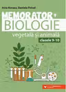 Memorator biologie vegetala si animala - Clasa 9-10