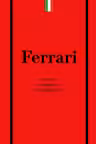 Ferrari. История легендарного производителя