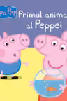 Peppa Pig - Primul animal al Peppei
