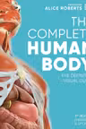 The Complete Human Body (Revised & Updated)