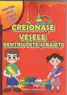 Creionase vesele pentru fete si baieti. Carte de colorat pentru toti copiii isteti
