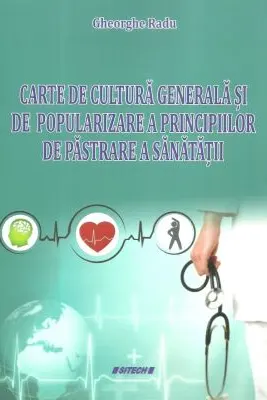 Carte de cultura generala si de popularizare a principiilor de pastrare a sanatatii